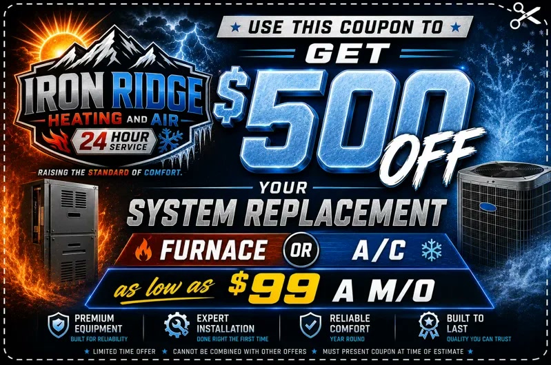 $500 Off System Replacement coupon from Iron Ridge Heating & Air